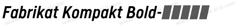 Fabrikat Kompakt Bold字体转换